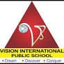 VISION INTERNATIONAL PUBLIC SCHOOL