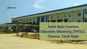 Tamil Nadu Teacher Education University campus